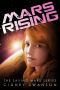 [Saving Mars 06] • Mars Rising